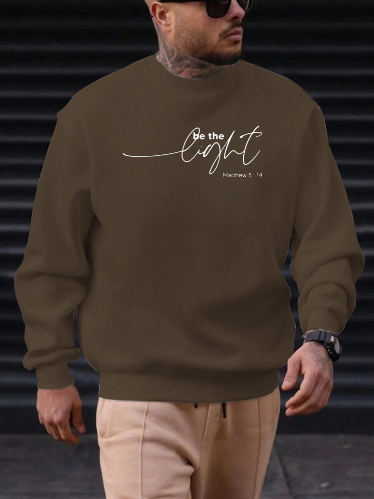Men's "Be the Light" Sweatshirt Top