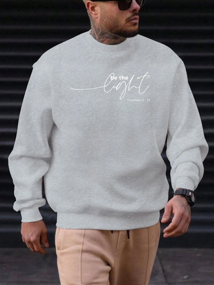 Men's "Be the Light" Sweatshirt Top